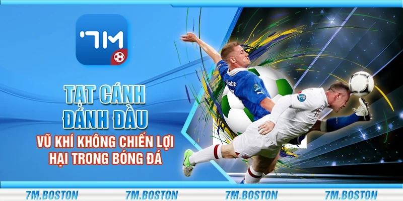 Tạt cánh đánh đầu – Vũ khí không chiến lợi hại trong bóng đá