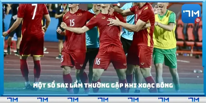 Một số sai lầm thường gặp khi xoạc bóng